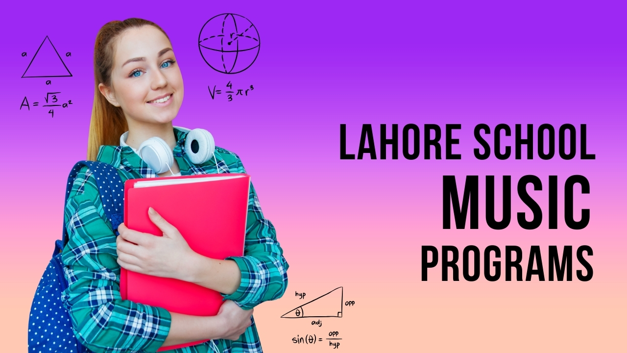 Lahore School Music Programs