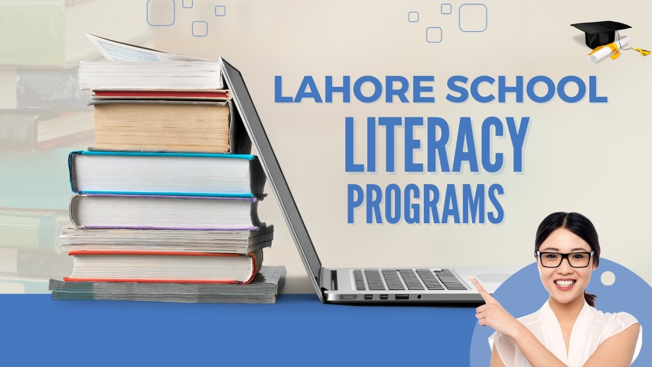 Lahore School Literacy Programs