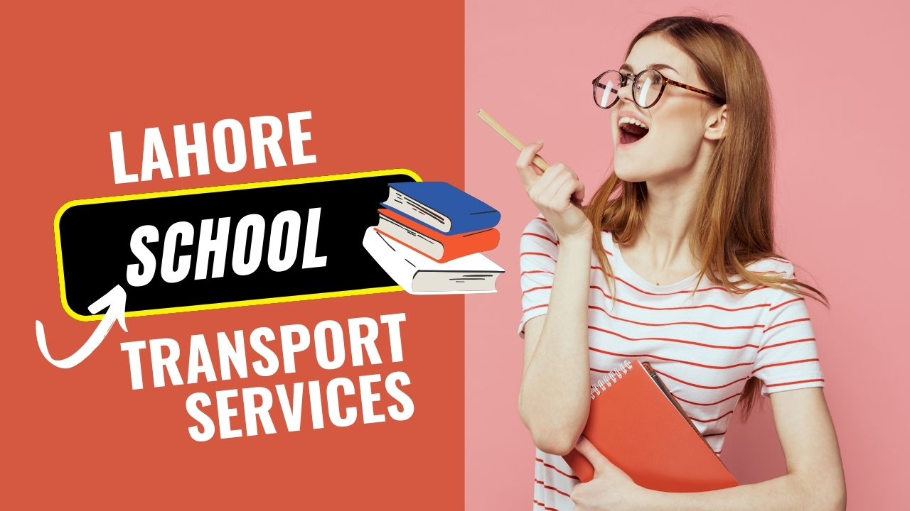Lahore School Transport Services