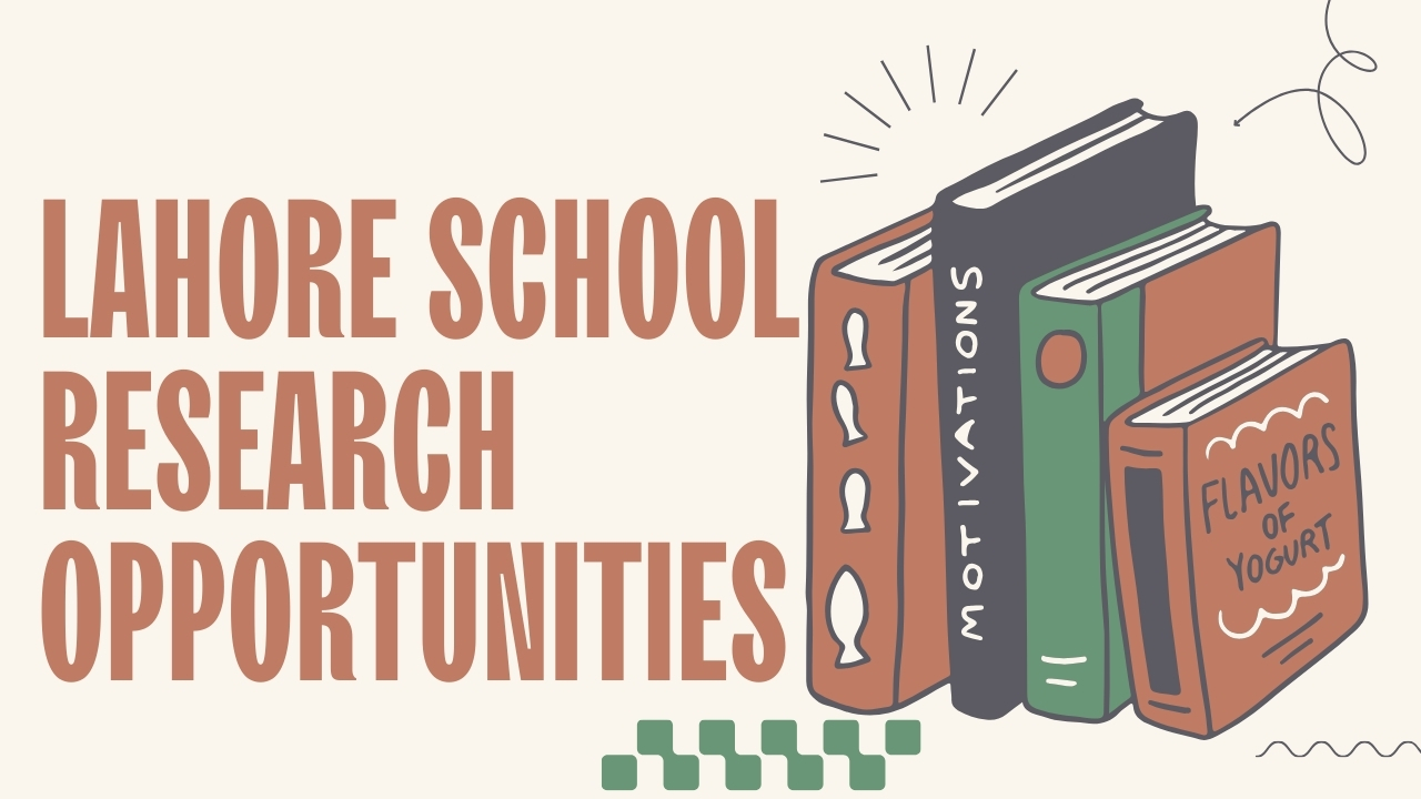 Lahore School Research Opportunities