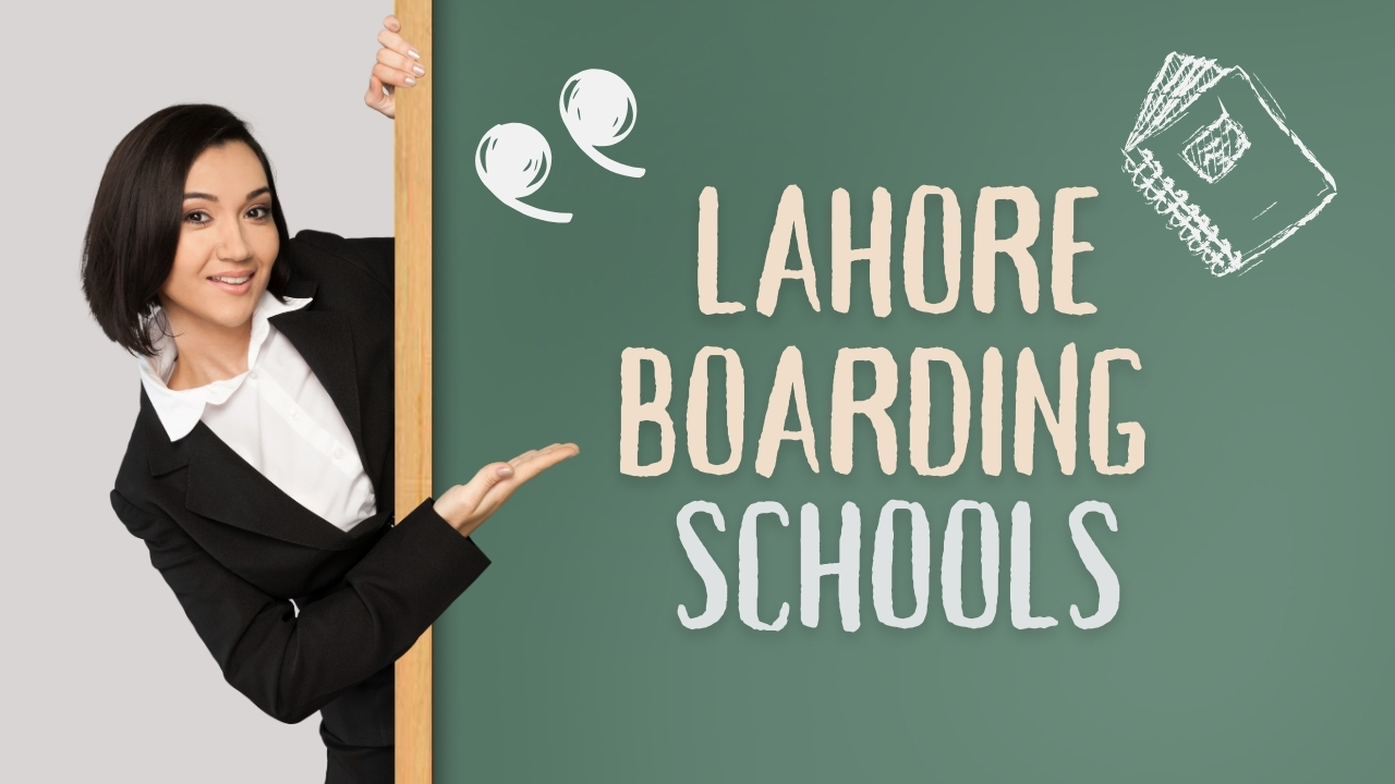 Lahore Boarding Schools