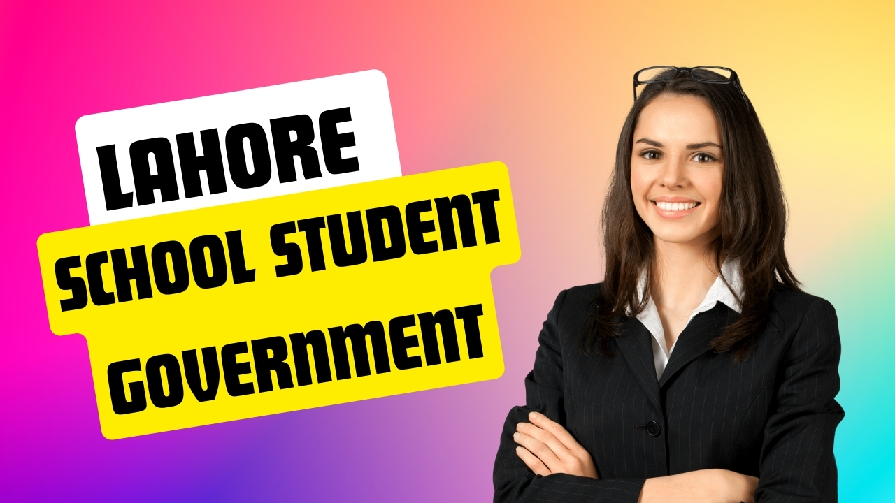 Lahore School Student Government