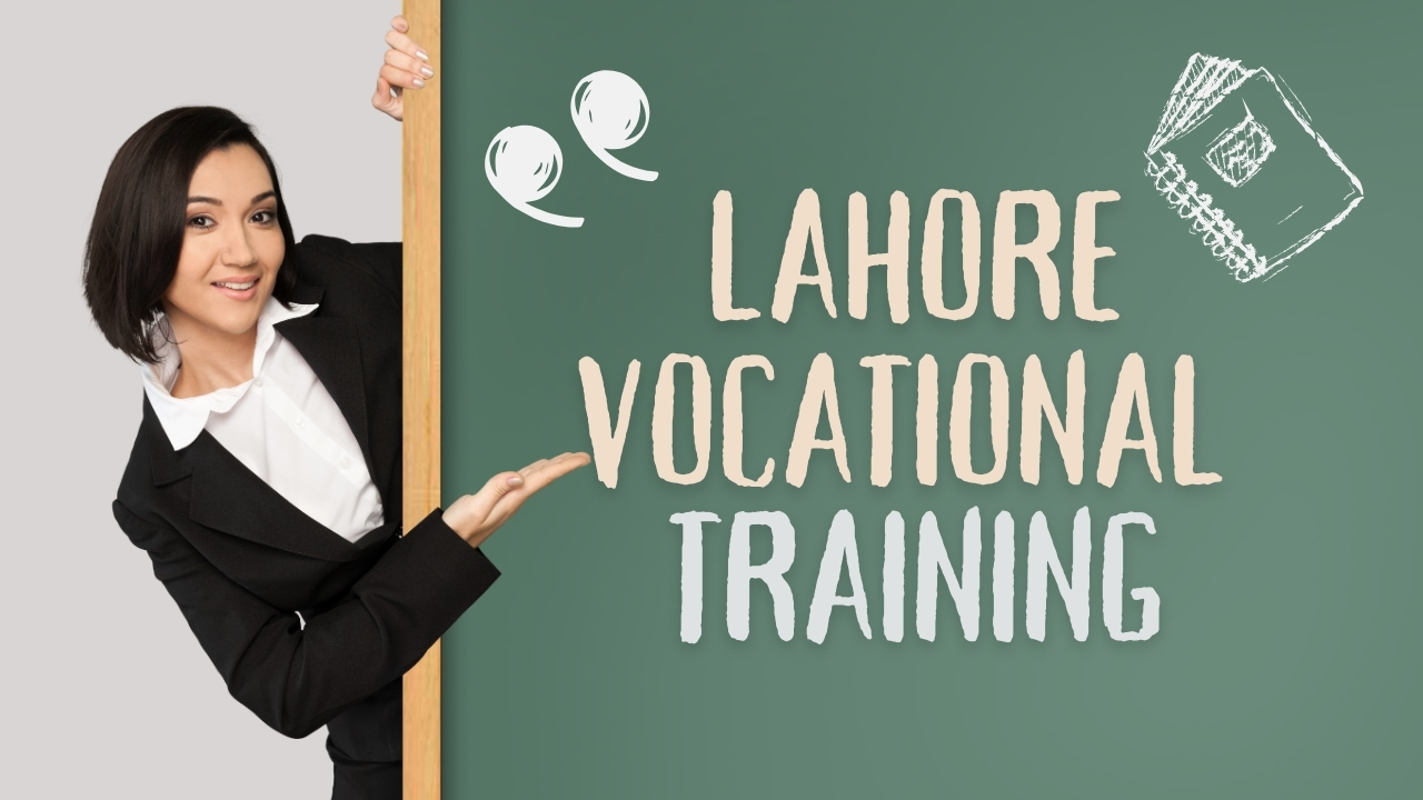 Lahore Vocational Training