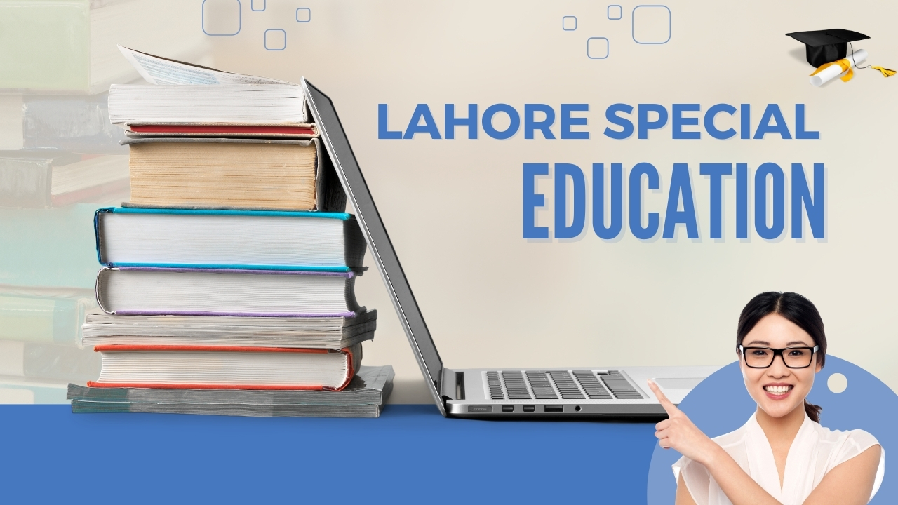 Lahore Special Education