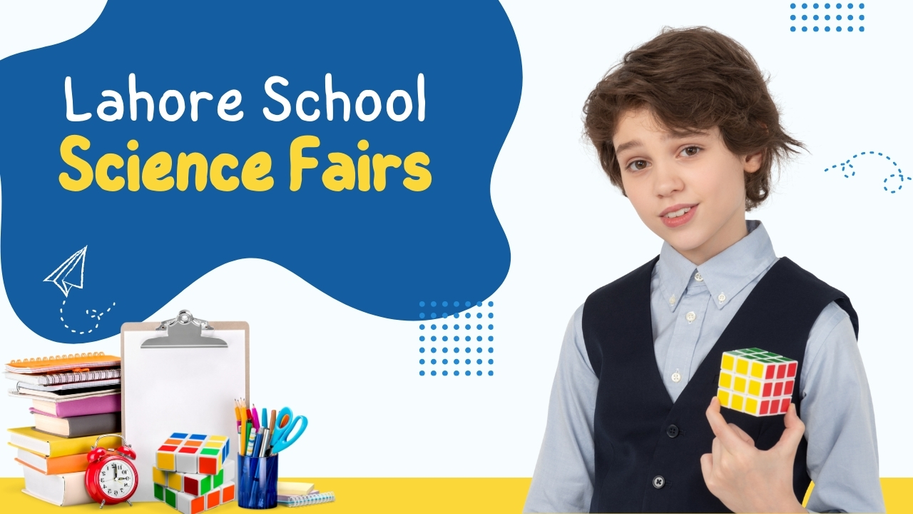 Lahore School Science Fairs