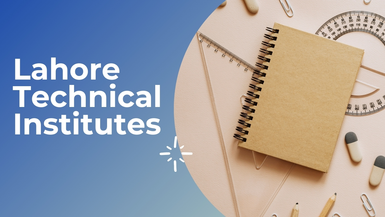 Lahore Technical Institutes