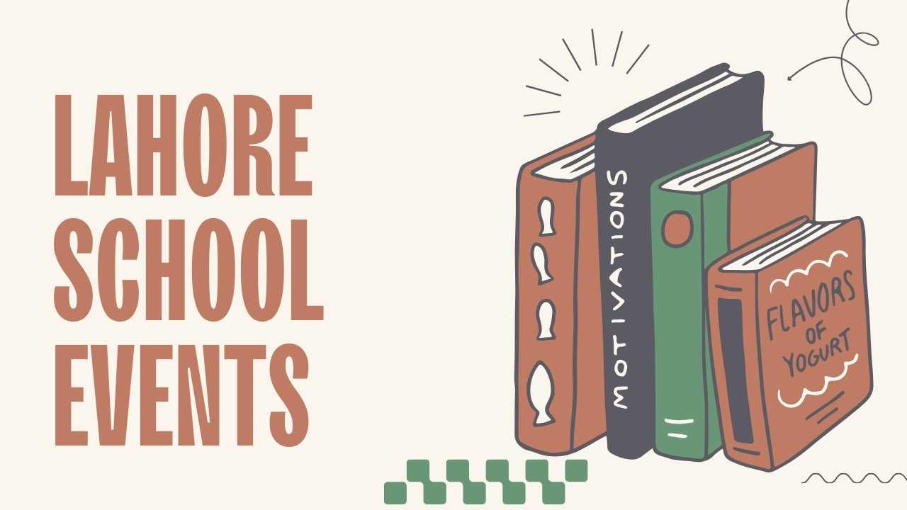 Lahore School Events