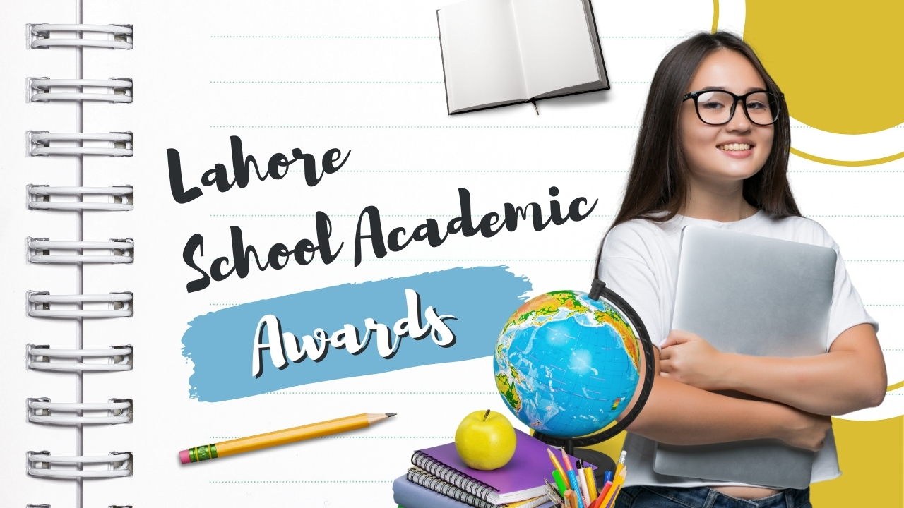 Lahore School Academic Awards