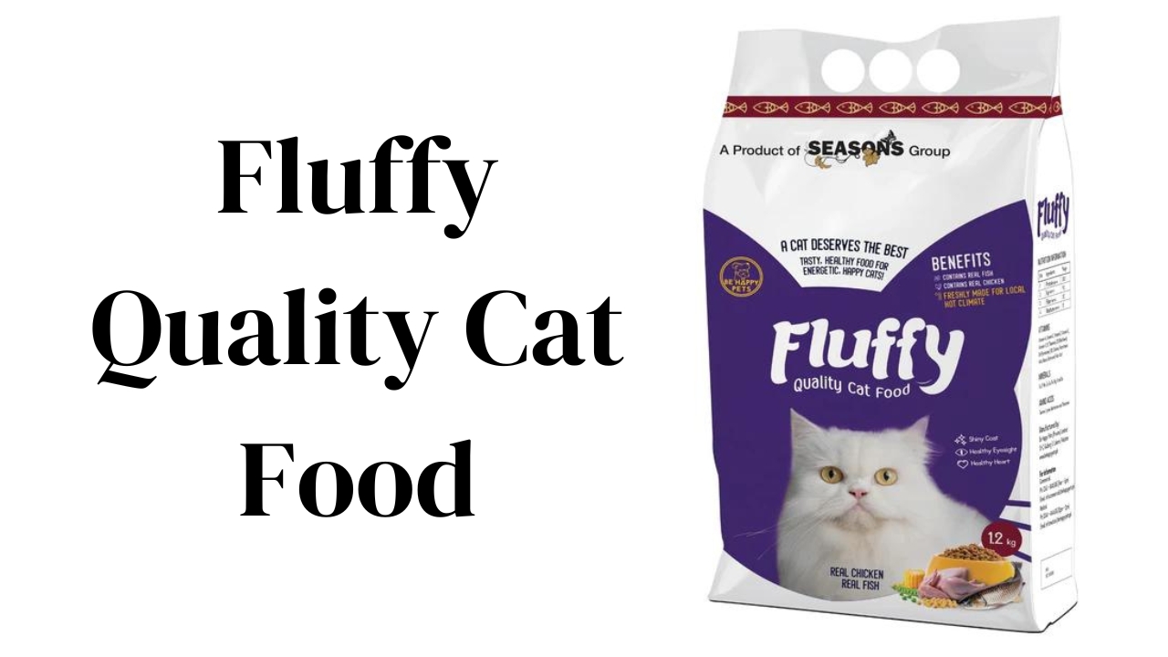 Fluffy Quality Cat Food